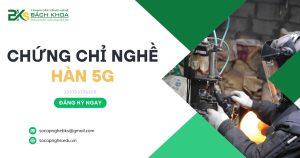 Chứng chỉ nghề Hàn 5G