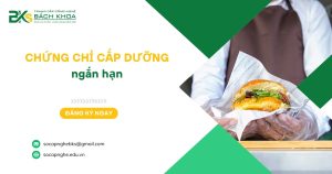 Chứng chỉ Cấp dưỡng ngắn hạn