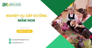 Nghiệp vụ Cấp dưỡng mầm non