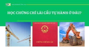 Chứng chỉ lái cẩu tự hành