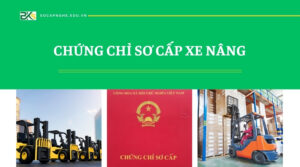 chứng chỉ Sơ cấp Xe nâng