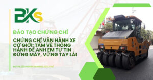 chứng chỉ vận hành xe cơ giới