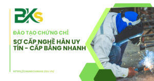 đào tạo chứng chỉ sơ cấp nghề hàn