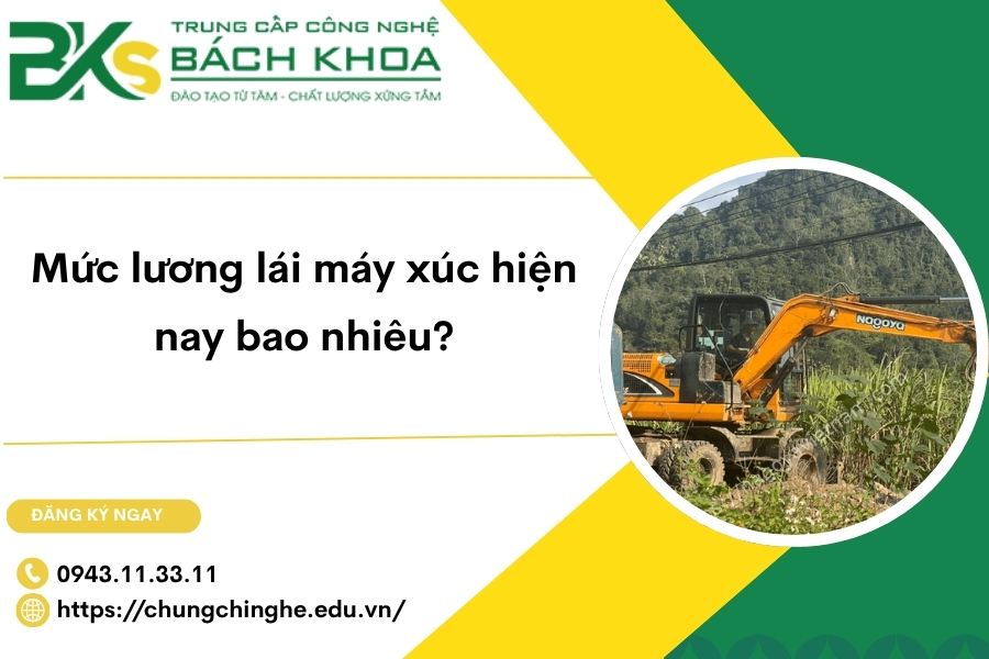 Mức lương lái máy xúc hiện nay bao nhiêu?