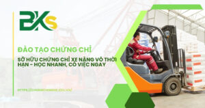 Chứng chỉ xe nâng vô thời hạn