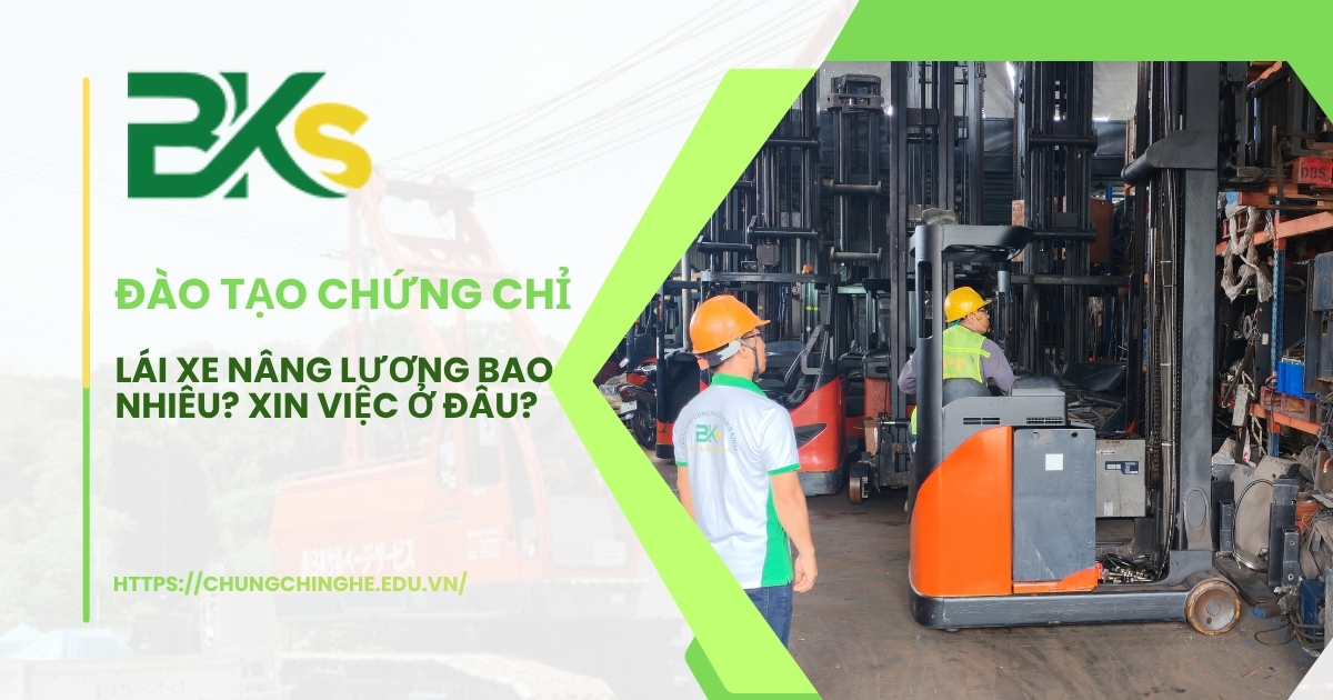 Lái xe nâng lương bao nhiêu? Xin việc ở đâu?