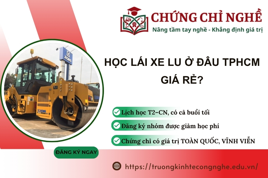 Học Lái Xe Lu ở đâu TPHCM giá rẻ?
